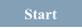 Start