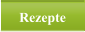 Rezepte
