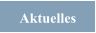 Aktuelles