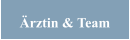 Ärztin & Team