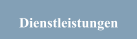 Dienstleistungen