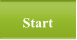 Start