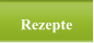 Rezepte