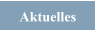 Aktuelles