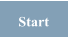 Start