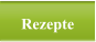 Rezepte