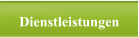 Dienstleistungen